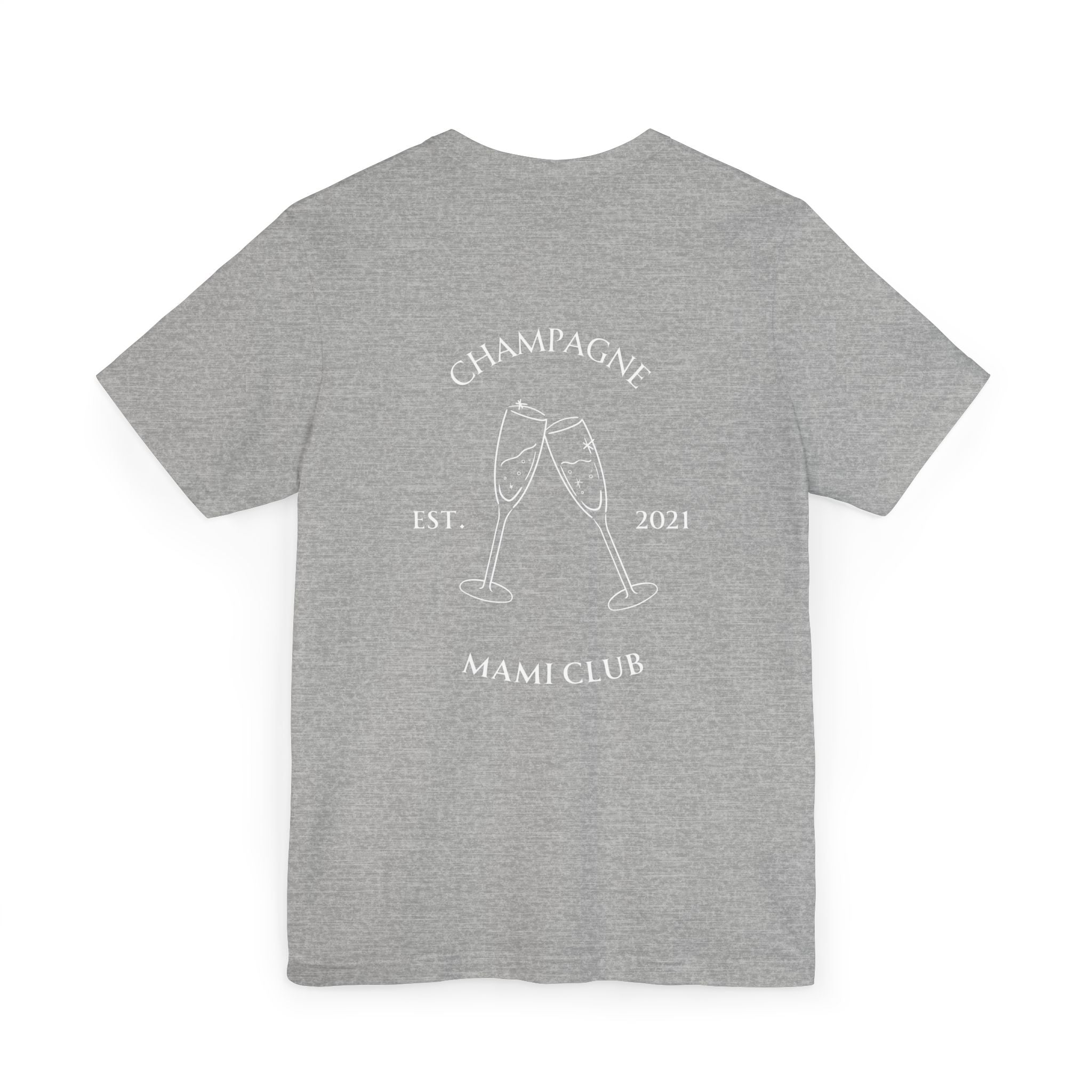 Champagne Mami Club Athletic T-Shirt