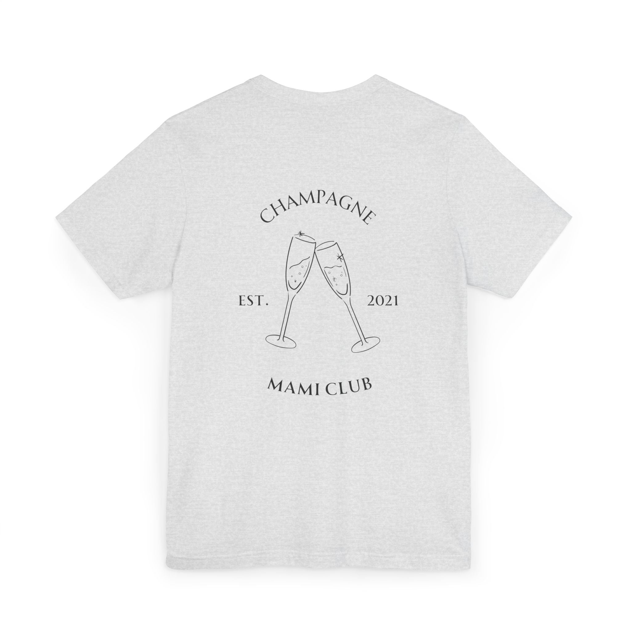 Champagne Mami Club Athletic T-Shirt